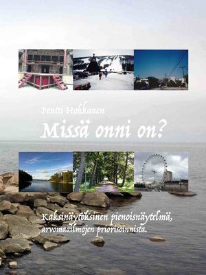 cover image of Missä onni on?